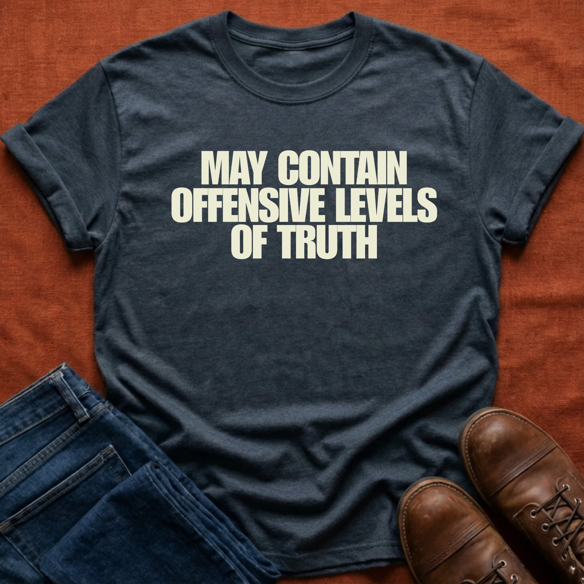Offensive Levels of Truth T-Shirt