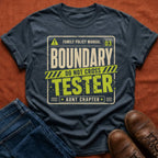 Boundary Tester T-Shirt