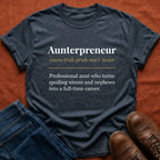 Aunterpreneur T-Shirt