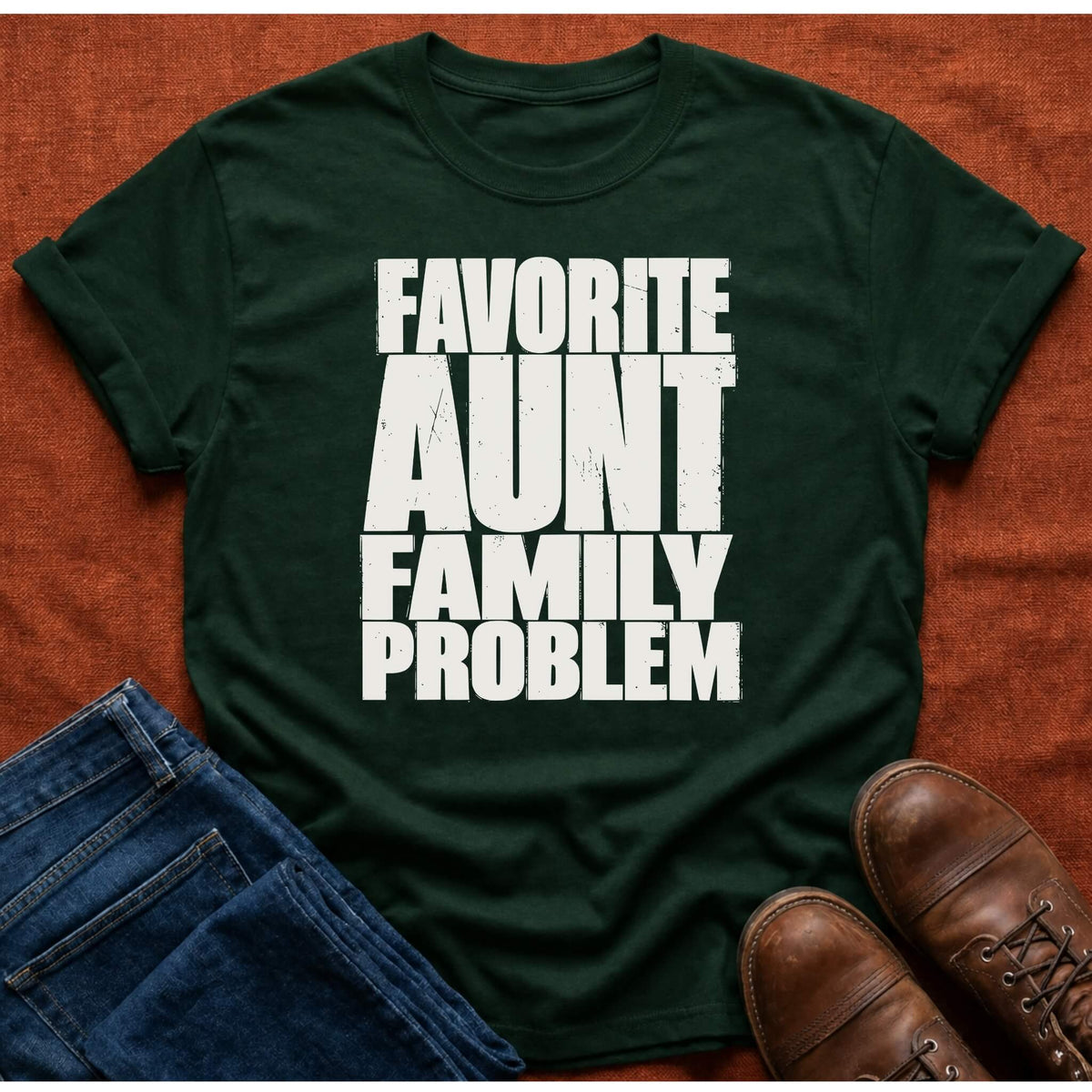 Family Problem Aunt T-Shirt