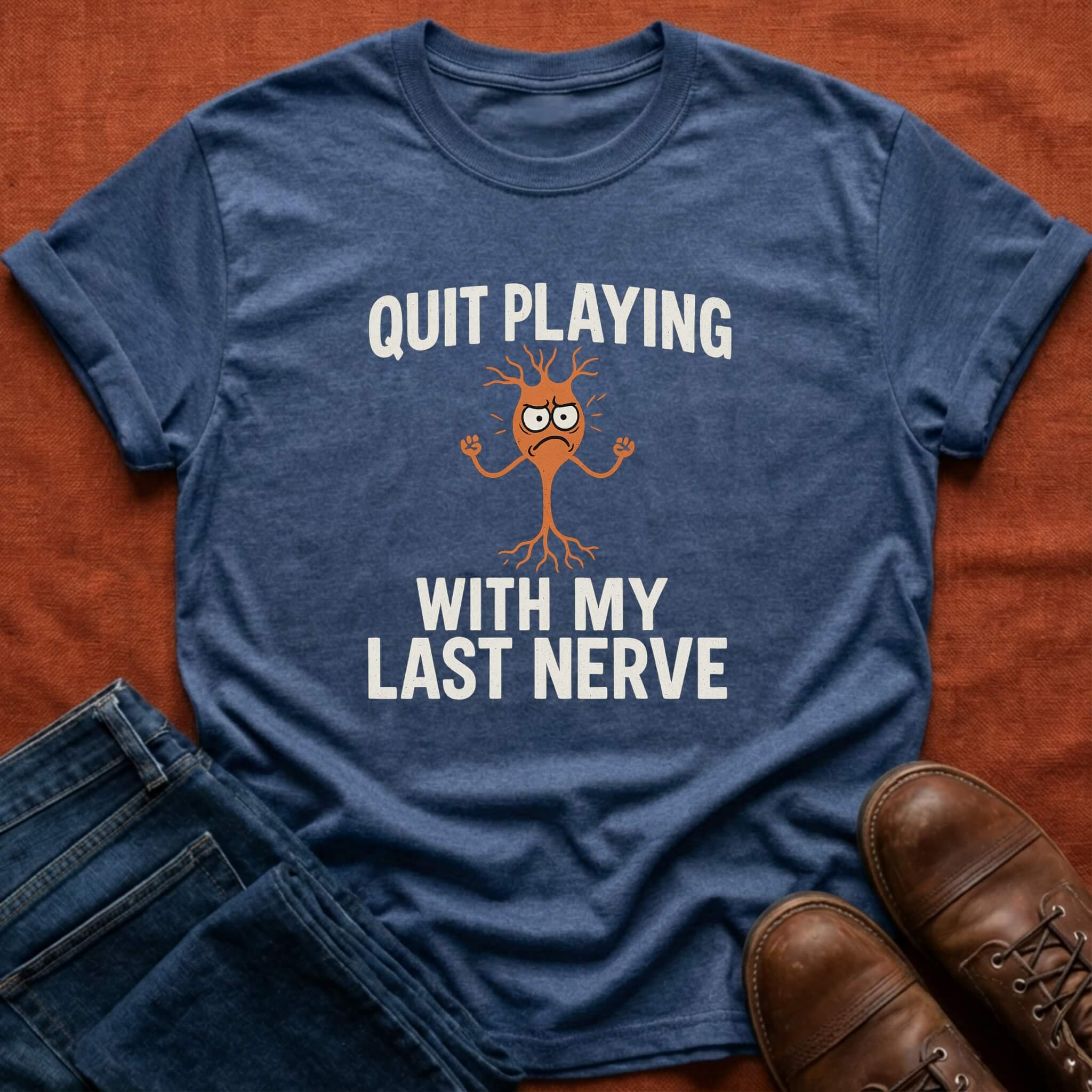 Last Nerve T-Shirt
