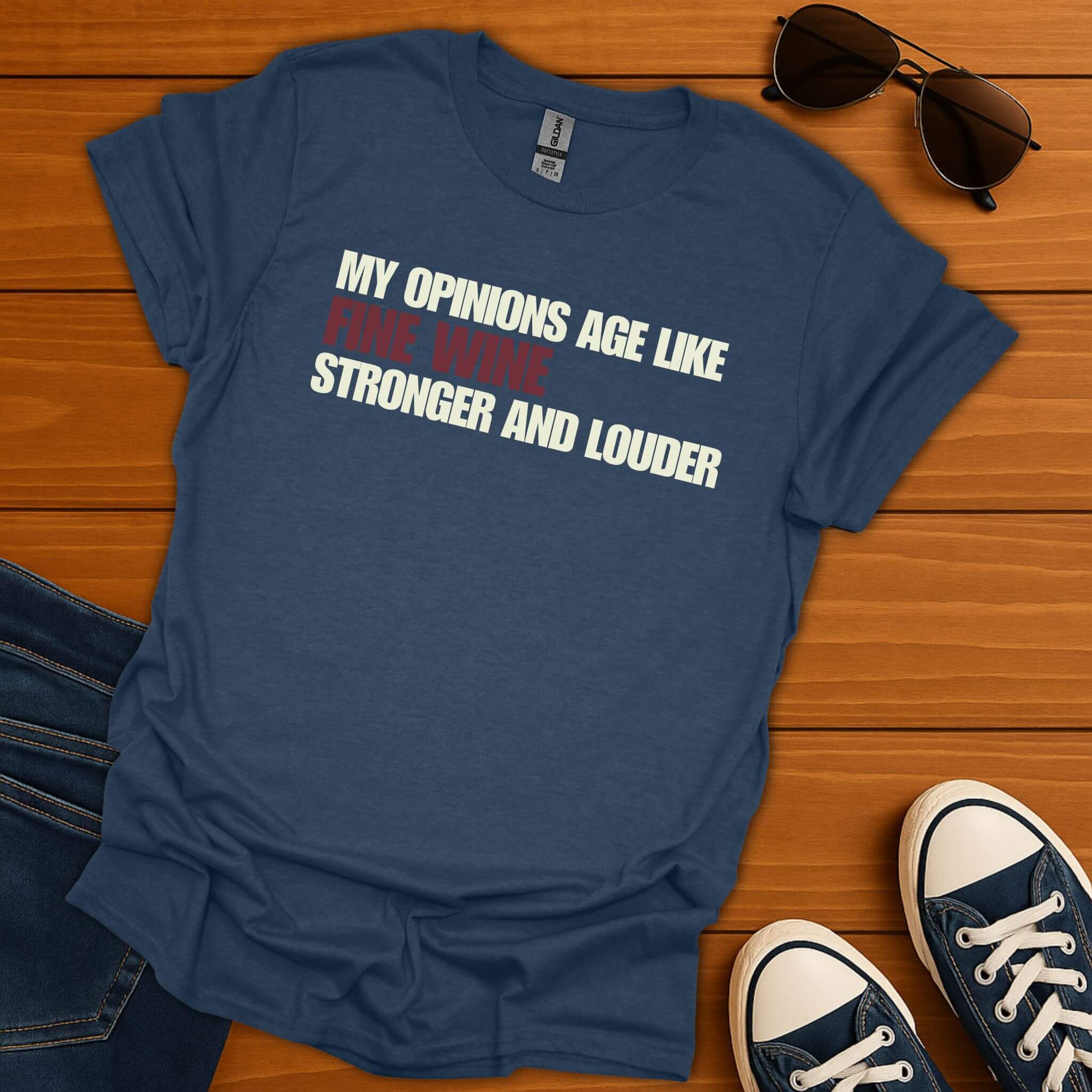 Age Like Fine Wine T-Shirt