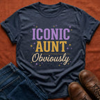 Iconic Aunt Obviously T-Shirt