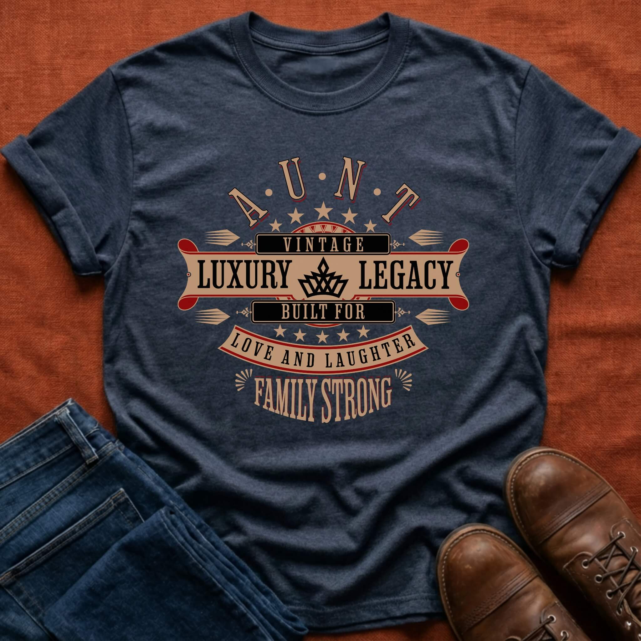 Luxury Legacy Aunt T-Shirt