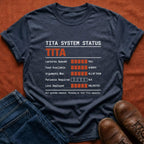 Tita System Status T-Shirt