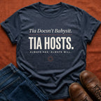 Tia Hosts T-Shirt