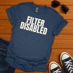 Filter Disabled T-Shirt