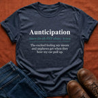 Aunticipation T-Shirt
