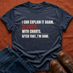With Charts T-Shirt