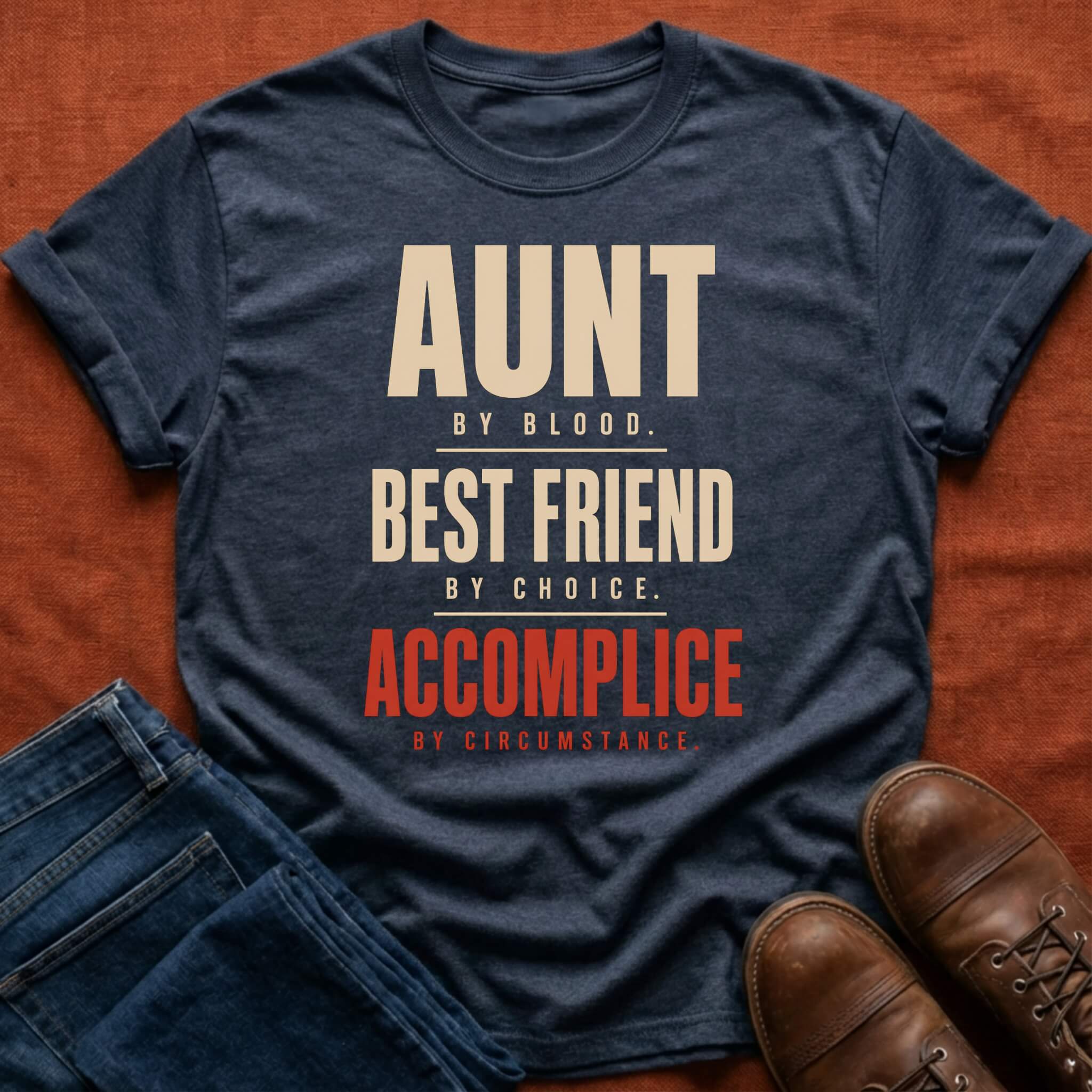 Aunt By Blood T-Shirt