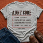 Aunt Code Rules T-Shirt