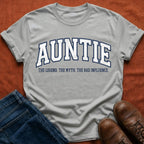 Auntie The Legend The Myth T-Shirt