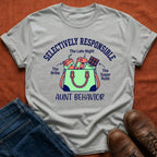 Selectively Responsible Aunt T-Shirt