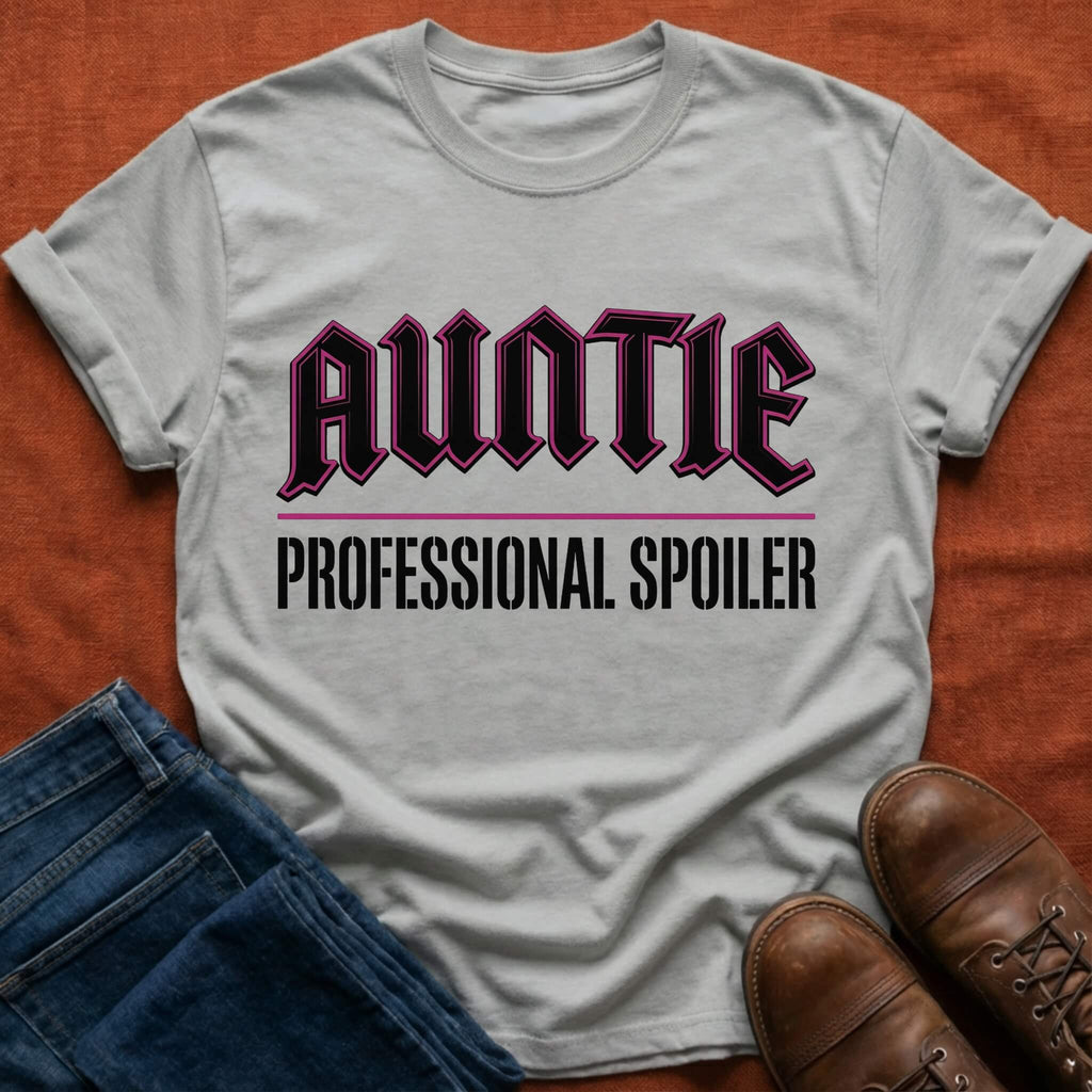 Auntie Professional Spoiler T-Shirt