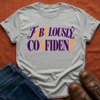 Fabulously Confident Aunt T-Shirt