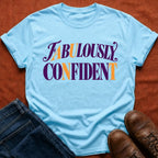 Fabulously Confident Aunt T-Shirt