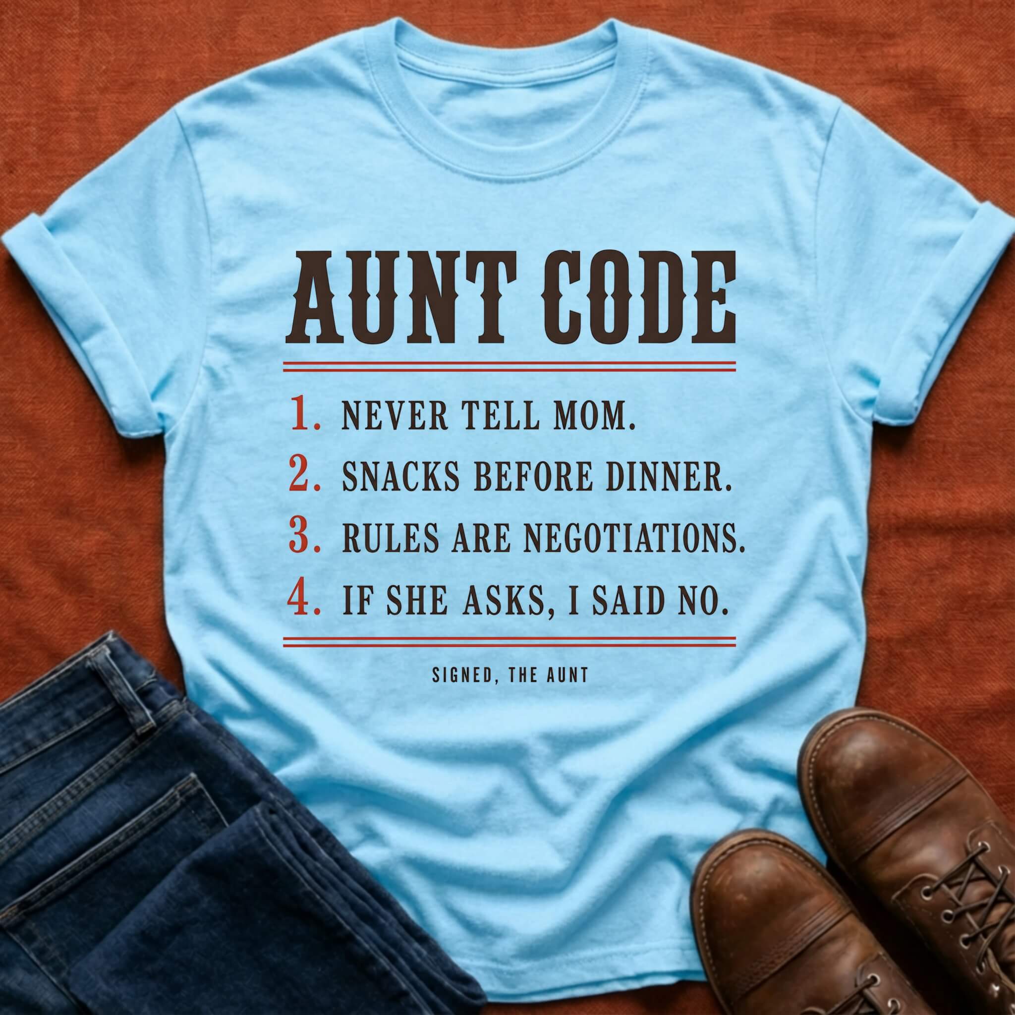 Aunt Code Rules T-Shirt