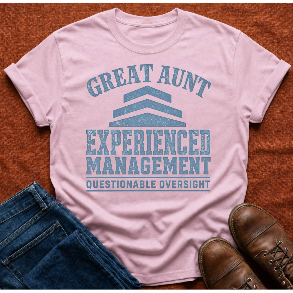 Experienced Management T-Shirt
