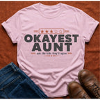 Okayest Aunt T-Shirt