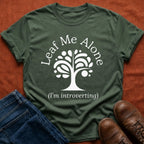 Leaf Me Alone T-Shirt