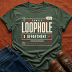 Family Loophole Department T-Shirt