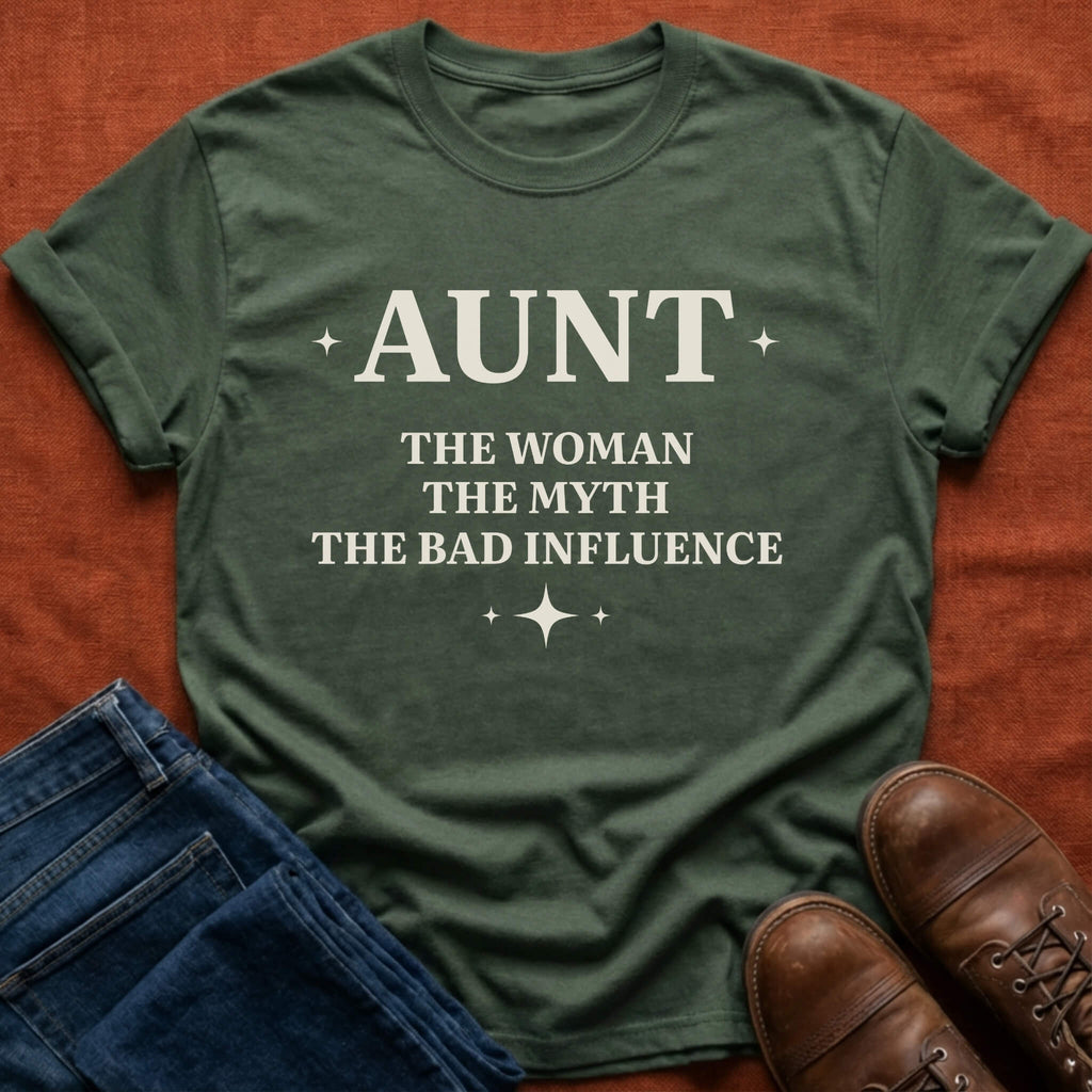 Aunt - The Woman, The Myth T-Shirt