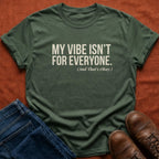 My Vibe T-Shirt