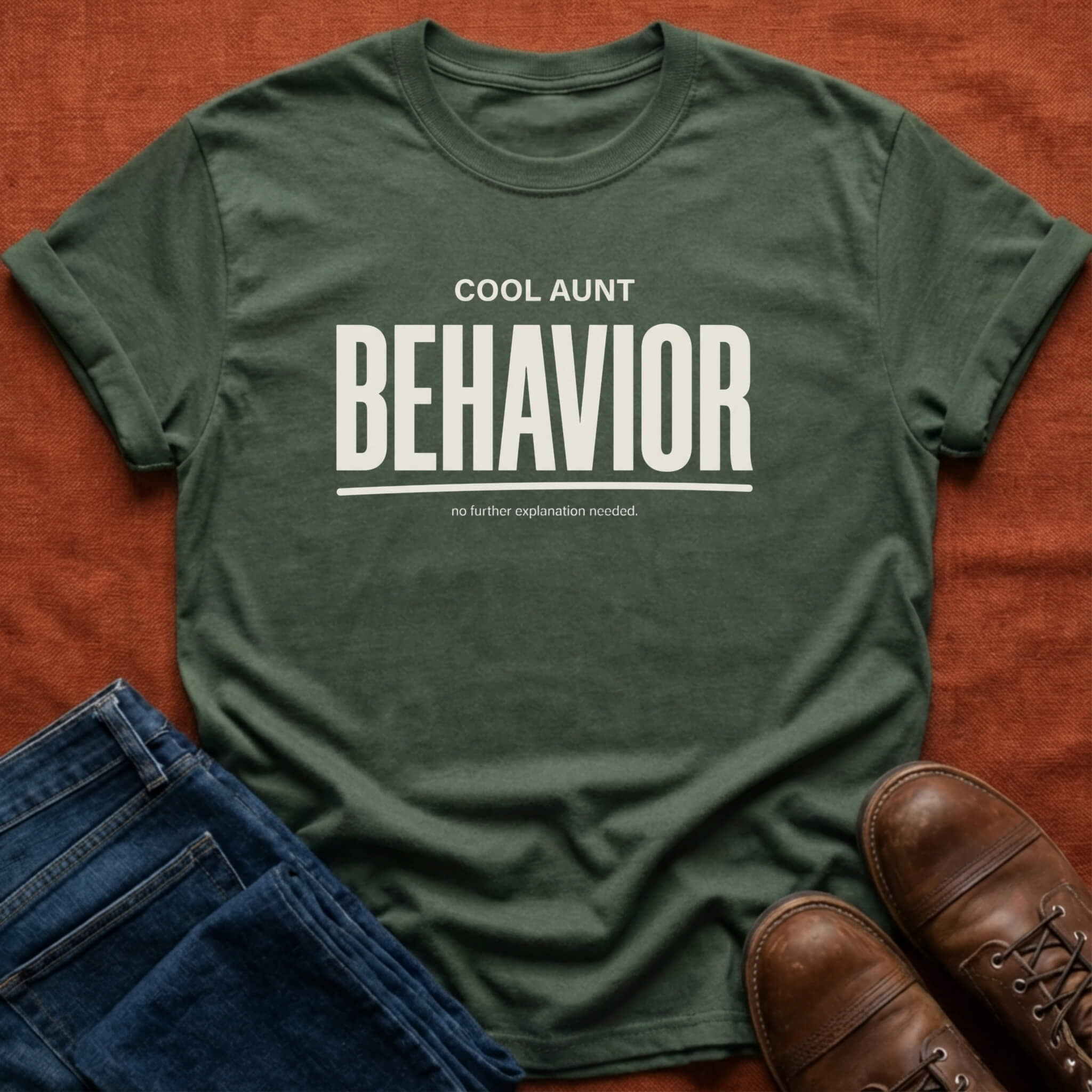 Cool Aunt Behavior T-Shirt
