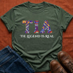 Tia The Legend Is Real T-Shirt