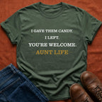 I Gave Them Candy T-Shirt