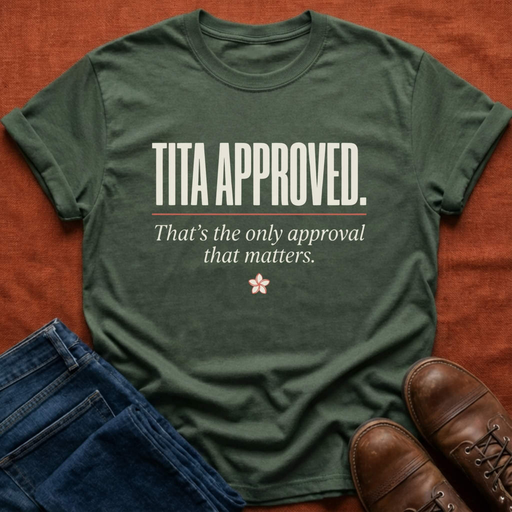 Tita Approved T-Shirt