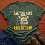 Ask Your Aunt Rotary T-Shirt