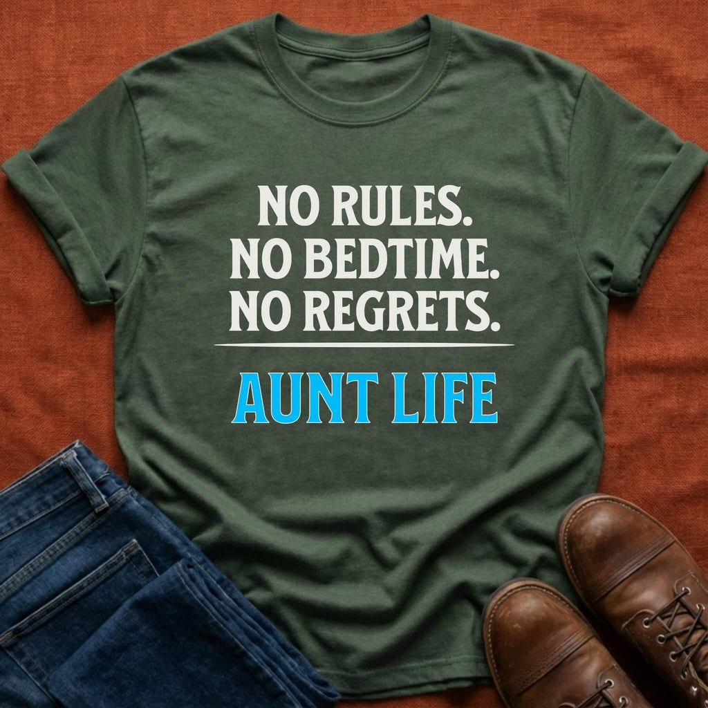 No Rules No Bedtime No Regrets T-Shirt
