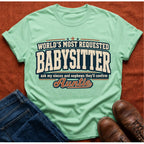 Requested Babysitter T-Shirt