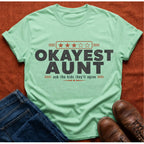 Okayest Aunt T-Shirt
