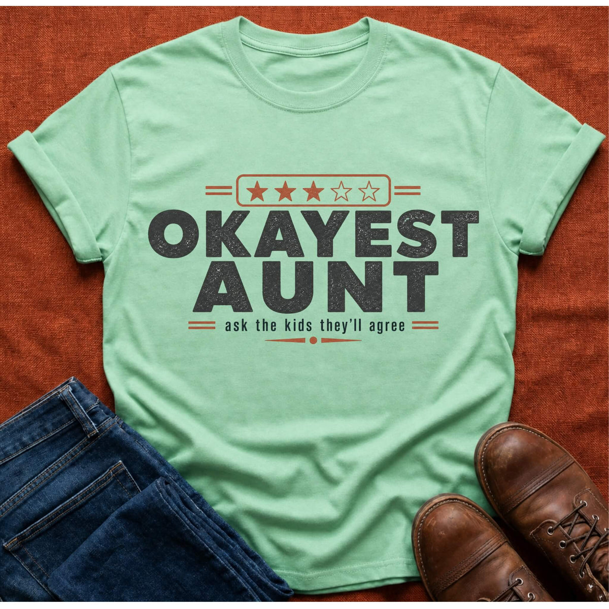 Okayest Aunt T-Shirt