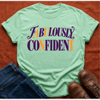 Fabulously Confident Aunt T-Shirt