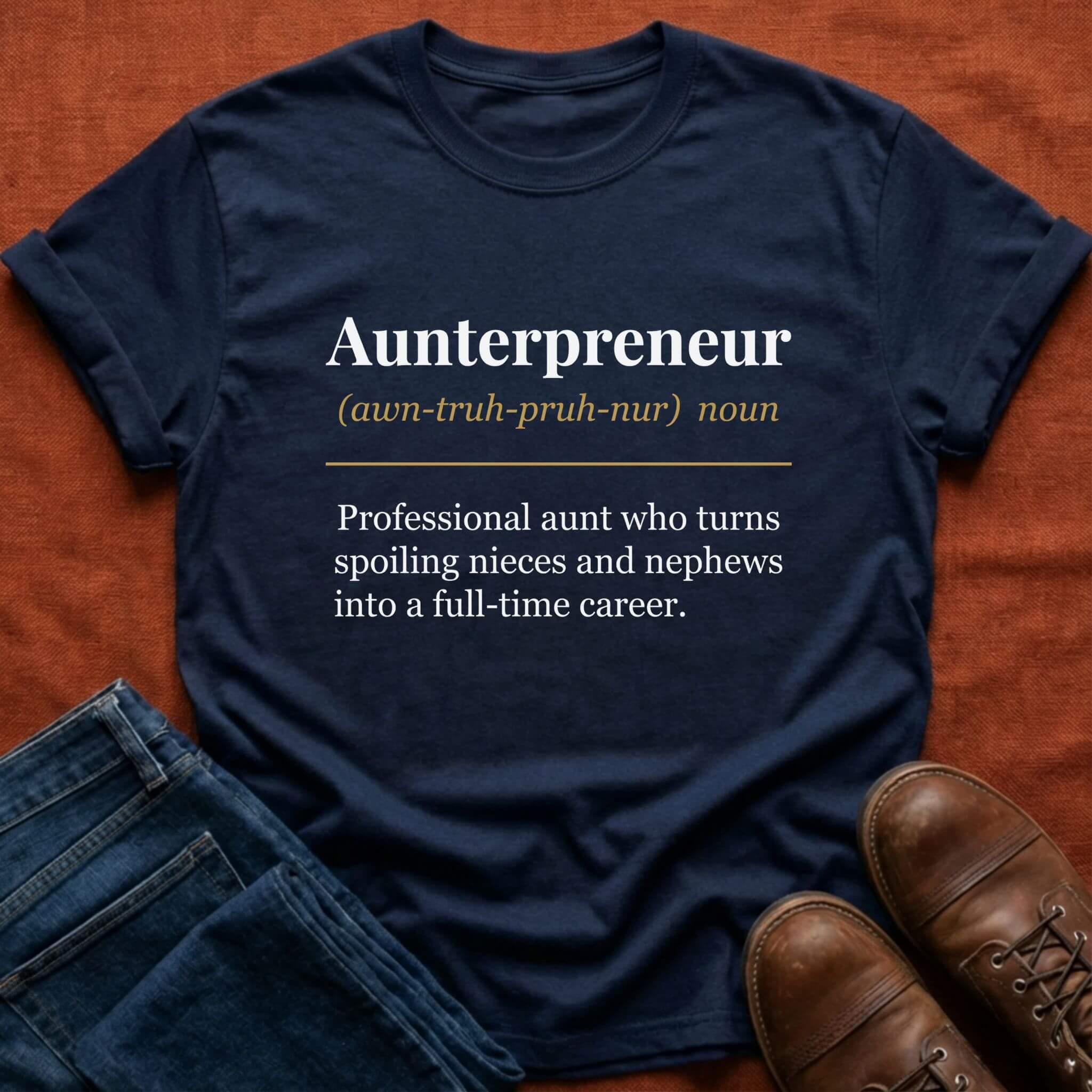 Aunterpreneur T-Shirt