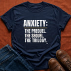Anxiety T-Shirt