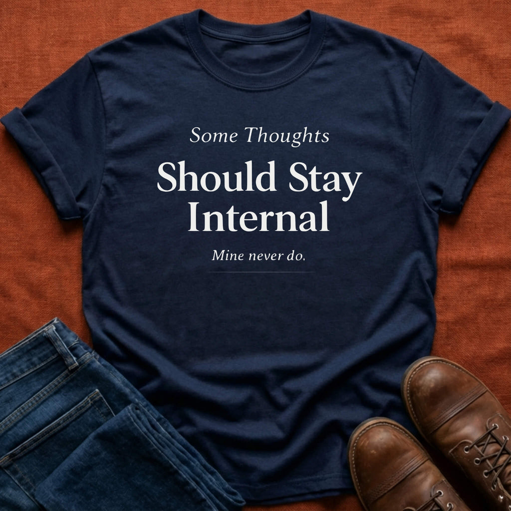 Stay Internal T-Shirt