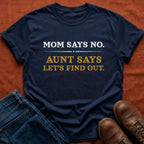 Let's Find Out T-Shirt
