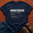 Unbothered T-Shirt