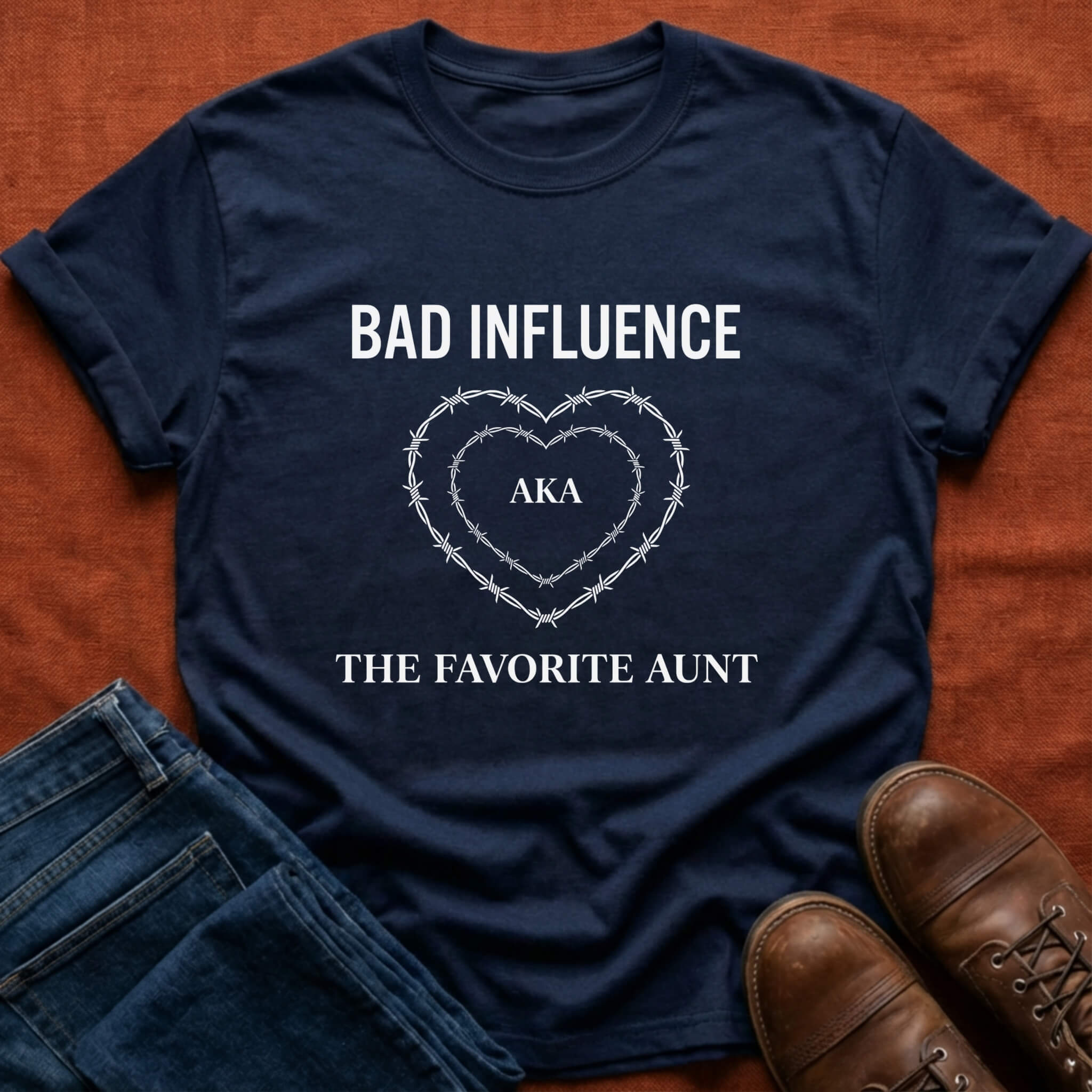 Bad Influence aka Favorite Aunt T-Shirt
