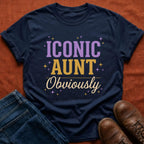 Iconic Aunt Obviously T-Shirt