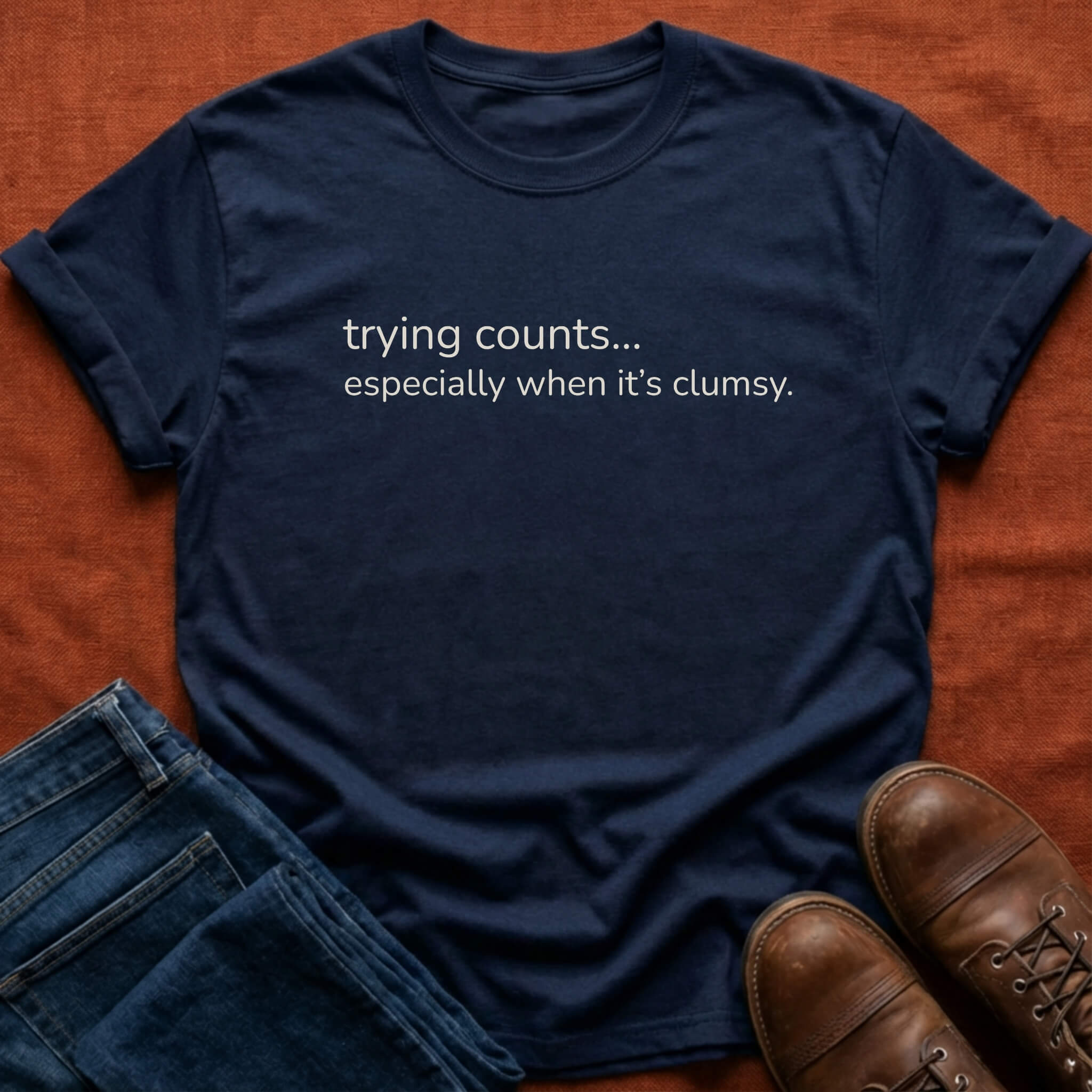 Trying Counts T-Shirt