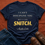 I Can Snitch Auntie Code T-Shirt