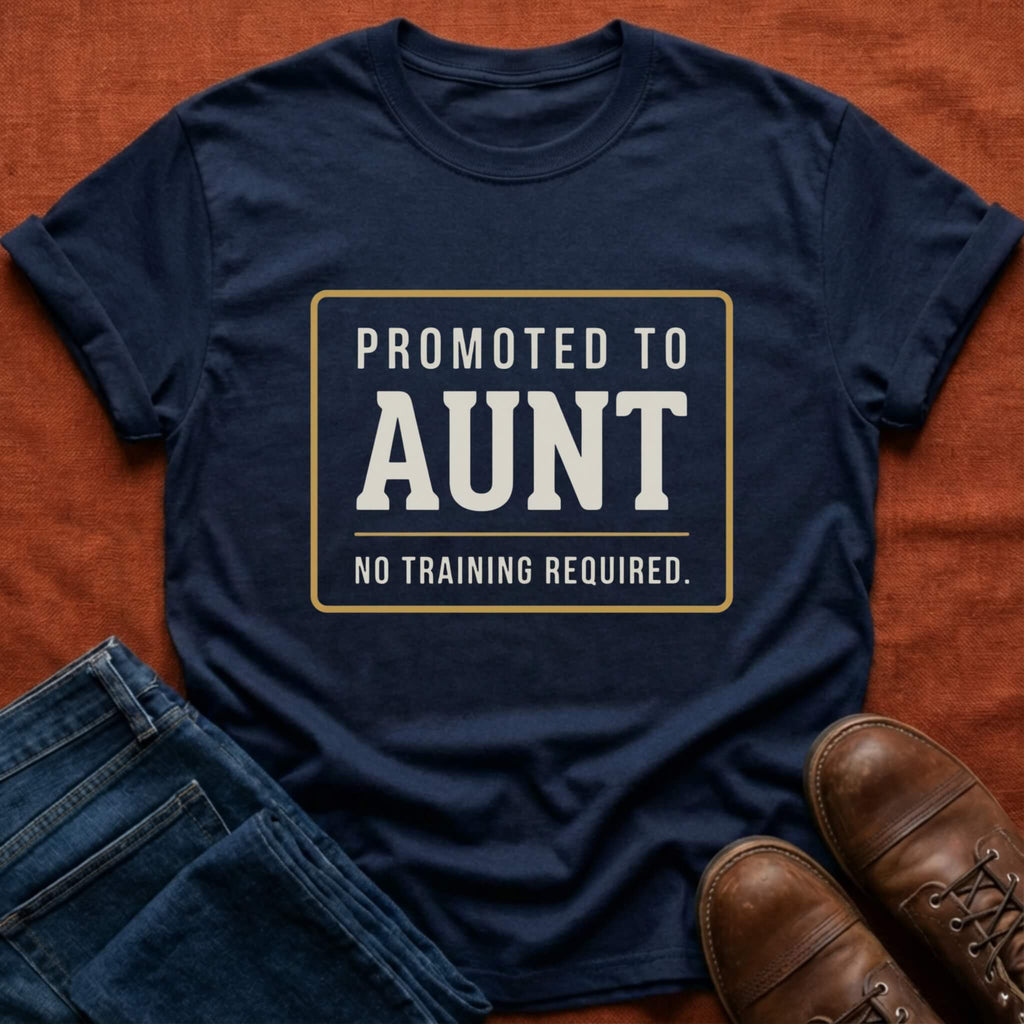 Promoted to Aunt T-Shirt