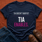 Tia Enables T-Shirt