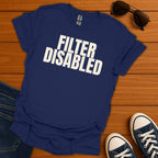 Filter Disabled T-Shirt