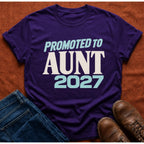 Promoted to Aunt '27 T-Shirt